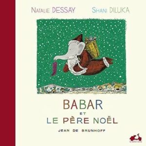 Babar Et Le Père Noël - Nathalie Dessay