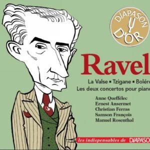 Ravel : La Valse - Tzigane - Boléro - Concertos pour piano. Queffélec, Ansermet, Ferras, François, Rosenthal.
