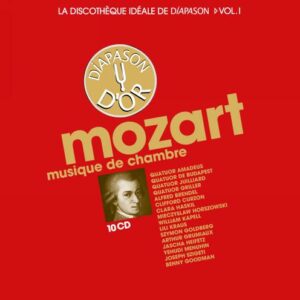 vol. 1 / Mozart La discothèque idéale de Diapason: Musique de chambre -