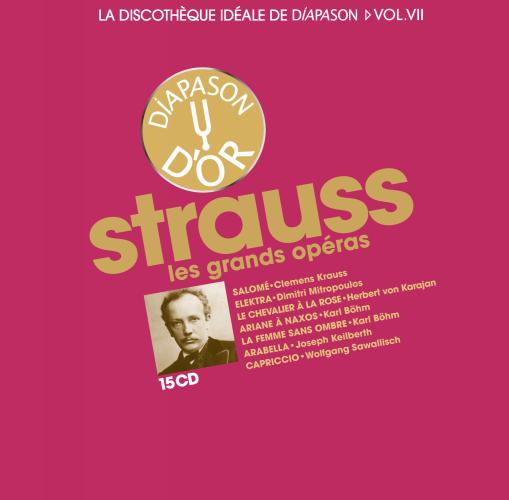 vol. 7 / Strauss  La discothèque idéale de Diapason: Les grands opéras.