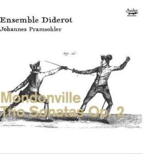 De Mondonville: Trio Sonatas Op.2 World Premiere Re - Ensemble Diderot
