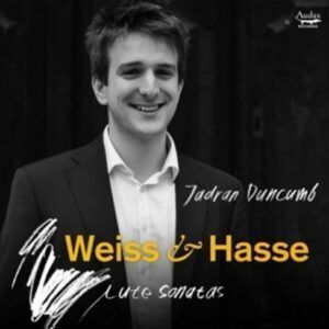 Hasse / Weiss: Lute Sonatas - Jadran Duncumb