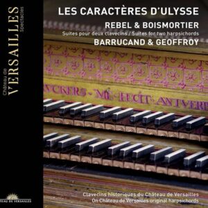 Boismortier/ Rebel: Les Caractères D'Ulysse - Clement Geoffroy