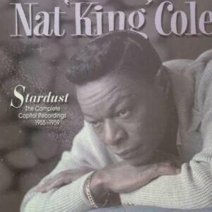 Stardust, The Complete Capitol Recordings 1955-1959 - Nat King Cole