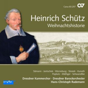 Heinrich Schutz: Weihnachthistorie - Dresdner Kammerchor - Rademann