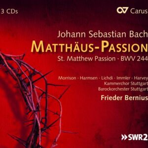 Johann Sebastian Bach: Matthaus-Passion - Barockorchester Stuttgart / Bernius