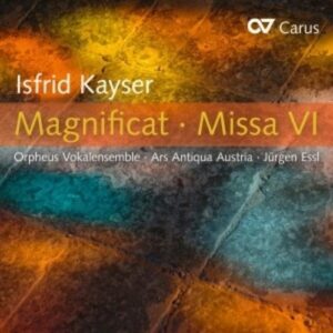 Kayser: Magnificat & Missa VI - Johanna Pommranz