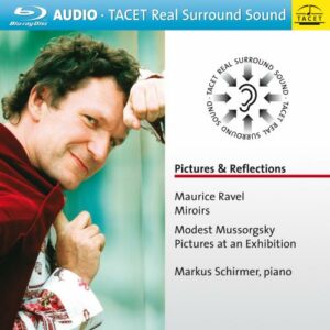Ravel, Moussorgski : Pictures & Reflections, œuvres pour piano. Schirmer.