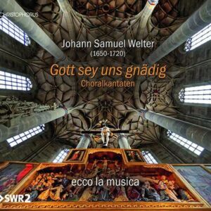 Johann Samuel Welter: Gott Sey Uns Gnadig, Choralkantaten - ecco la musica