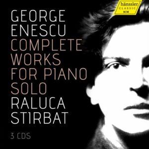 Enescu, George: Complete Works For Piano Solo