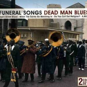 Funeral Songs - Dead Man Blues