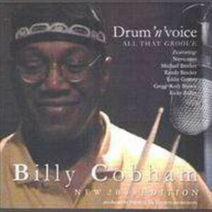 Drum 'n Voice Vol. 1 + 2 - All That Groove - Cobham