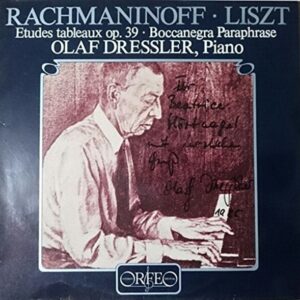 Rachmaninov: Études Tableaux Op.29 / Liszt: Boccanegra Parphrase (Vinyl) - Olaf Dressler