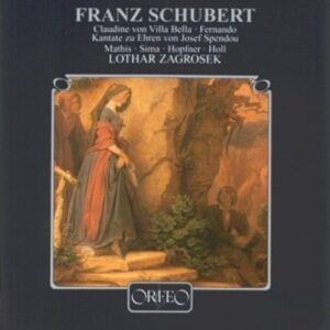 Franz Schubert: Claudine Von Villa Bell - Edith Mathis, Gabriele Sima