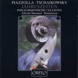 Piazzolla / Tschaikowsky Jahreszeiten - Alfredo Marcucci