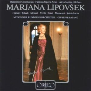 Gluck; Handel; Mozart; Verdi;: Marjana Lipovsek Arien - Marjana Lipovsek