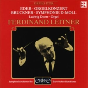 Helmut; Bruckner, Anton Eder: Leitner - Ludwig Doerr; Symphonieorchester der Bayerischen Rundfunk, Leitner