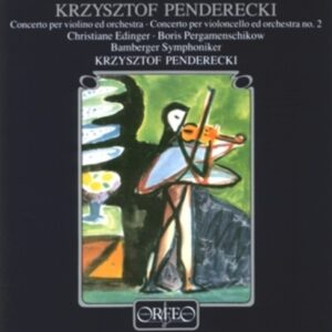Krzysztof Penderecki: Konzerte - Edinger, Pergamenschikow