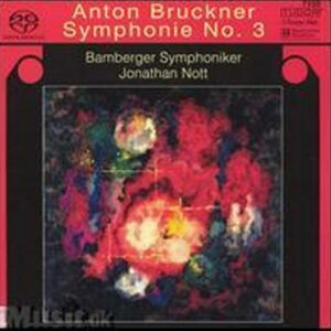 Anton Bruckner: Symphony 3; Knappertsbusch - Bayerisches Staatsorchester, Knappertsbusch