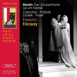 Frank Martin: Zaubertrank - Cebotari, Zadek, Ilosvay, Herm
