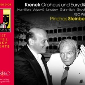 Ernst Krenek: Orpheus und Eurydice - Pinchas Steinberg