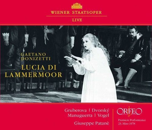Donizetti Gaetano: Lucia Di Lammermoor - Edita Gruberova
