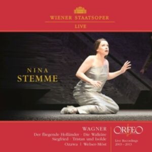 Wagner: Wiener Staatsoper Live - Nina Stemme