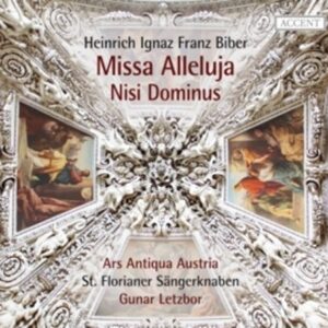 Biber: Missa Alleluja & Nisi Dominus - Ars Antiqua Austria