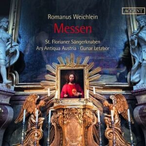 Romanus Weichlein: Messen - Ars Antiqua Austria