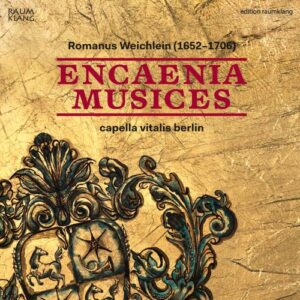 R. Weichlein: Encaenia Musices