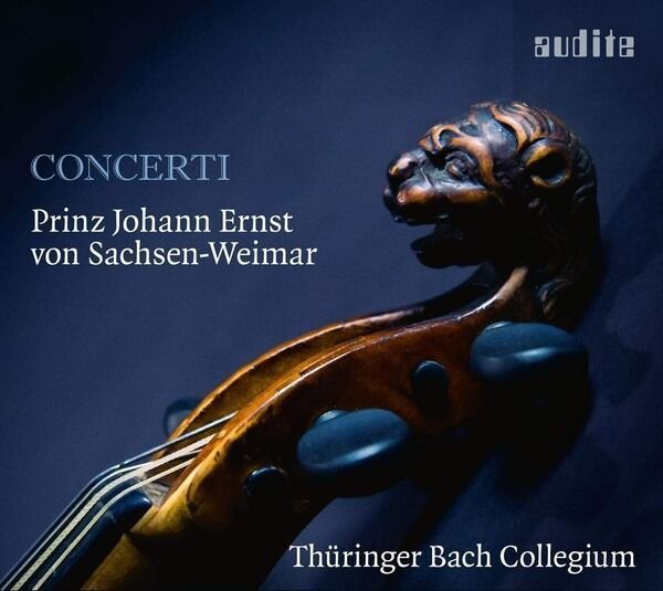 Prince Johann Ernst von Sachsen-Weimar: Concerti - Thuringer Bach Collegium