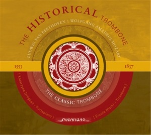 The Historical Trombone 1553-1837 - Ercole Nisini