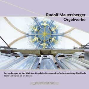 Mauersberger: Complete Works For Organ - Langer