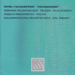 Tchaikovsky: Violinkonzert - Vesselin Paraschkevov