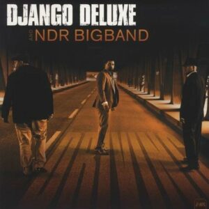 Driving (LP) - Django Deluxe / NDR Bigband