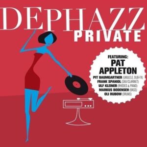 Private - Dephazz