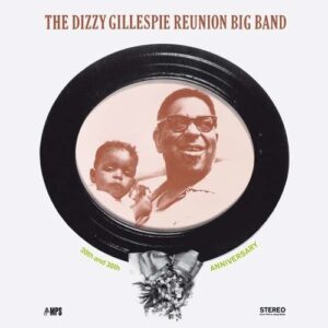 20th and 30th Anniversary - Dizzy Gillespie
