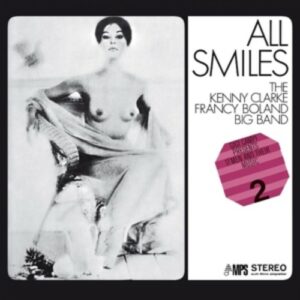 All Smiles - The Kenny Clarke Francy Boland Big Band