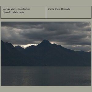 Quando Cala La Notte - Enea Sorini & Corina Marti