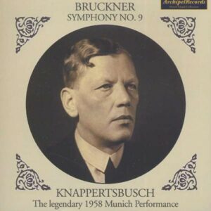 Anton Bruckner (1824-1896): Symphony No. 9 (1958)