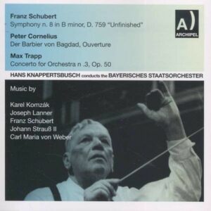 Cornelius, Trapp, Schubert, ...: Knappertsbusch Conducts Bayrisches