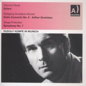 Mozart, Prokofiev, Raval: Rudolf Kempe In Munich (Live 1960)