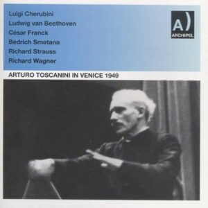 Toscanini Live In Venice 1949