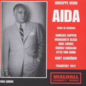 Verdi: Aida (Sung In German)