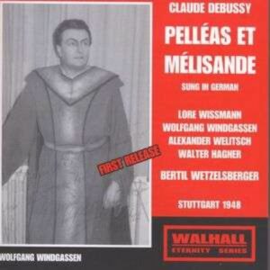 Debussy: Pelleas Et Melisande (Stutgart)