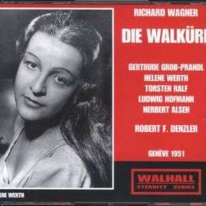 Wagner: Die Walkure (Genf 1951)