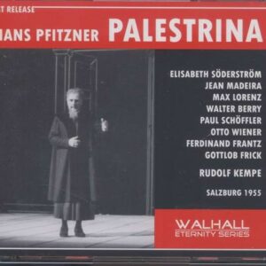 Hans Pfitzner (1869-1949): Palestrina (Salzburg 01.08.1955)