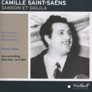 Saint-Saens: Samson Et Dalila (Met)