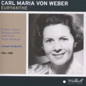 Weber: Euryanthe (1958) (Sung In German)