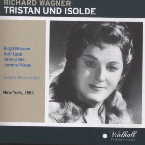 Wagner: Tristan Und Isolde (New York)